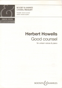 Good Counsel Howells Unison & Piano Sheet Music Songbook