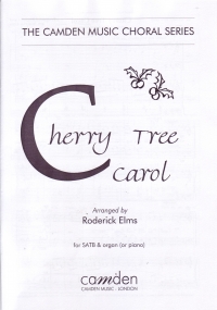 Cherry Tree Carol Satb Elms Sheet Music Songbook