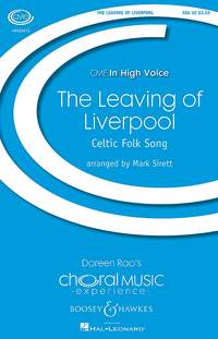 Leaving Of Liverpool Sirett Ssa & Piano Sheet Music Songbook