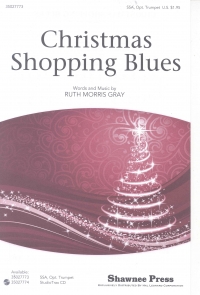 Christmas Shopping Blues Ssa - Minimum 5 Copies Sheet Music Songbook