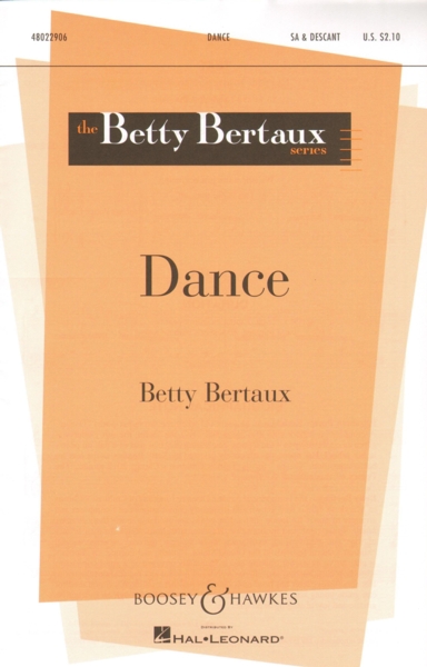 Dance Bertaux Sa & Descant With Piano Sheet Music Songbook