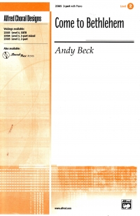 Come To Bethlehem 2pt  Beck Sheet Music Songbook