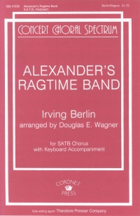 Alexanders Ragtime Band Satb Irving Berlin Sheet Music Songbook