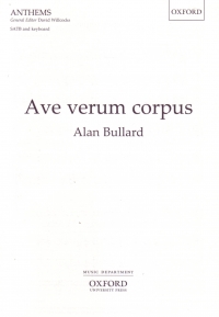 Ave Verum Corpus Satb & Organ Bullard Sheet Music Songbook