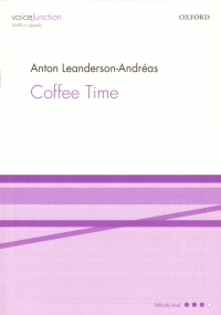 Coffee Time Leanderson-andreas Saatb A Cappella Sheet Music Songbook