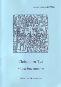 Missa Sine Nomine Tye  Attbarb Sheet Music Songbook