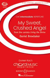 My Sweet Crushed Angel Brewbaker Unison Treble Sheet Music Songbook