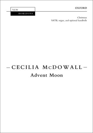 Advent Moon Mcdowall Satb & Organ Sheet Music Songbook