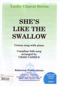 Shes Like The Swallow Cassils Unison Sheet Music Songbook