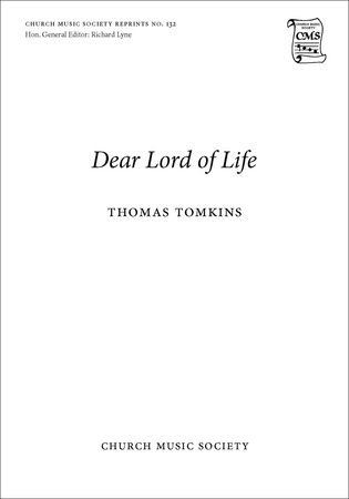 Dear Lord Of Life Tomkins Ssaatb Sheet Music Songbook