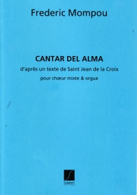 Cantar Del Alma Mompou 5-part Mixed Choir & Organ Sheet Music Songbook