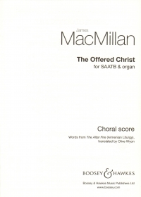 Offered Christ Macmillan Saatb & Organ Sheet Music Songbook