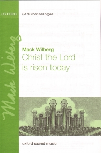 Christ The Lord Is Risen Today Wilberg Satb & Org Sheet Music Songbook