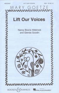 Lift Our Voices Allsbrook Goodin Sa Or Ssa & Piano Sheet Music Songbook