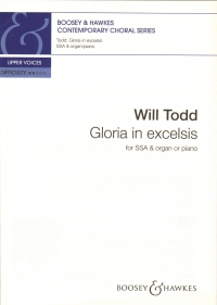 Gloria In Excelsis Todd Ssa & Organ Or Piano Sheet Music Songbook