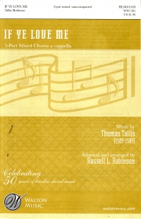 If Ye Love Me Tallis 3-part Mixed Sheet Music Songbook