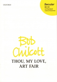 Thou My Love Art Fair Chilcott Aatbarbarb Sheet Music Songbook