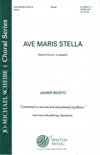 Ave Maris Stella Busto Mixed Chorus A Cappella Sheet Music Songbook