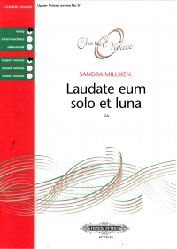 Laudate Eum Solo Et Luna Milliken Ssa Sheet Music Songbook