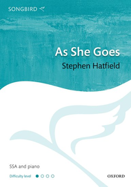 As She Goes Hatfield Ssa & Piano Sheet Music Songbook