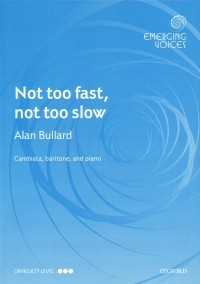 Not Too Fast Not Too Slow Bullard Cbar & Piano Sheet Music Songbook