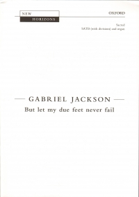 But Let My Due Feet Never Fail Satb With Divisions Sheet Music Songbook