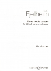 Dona Nobis Pacem Fjellheim Ssaa & Piano Sheet Music Songbook