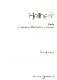 Kyrie Fjellheim Ssaa & Piano Or Keyboard Sheet Music Songbook