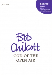 God Of The Open Air Chilcott Ssaa Unaccompanied Sheet Music Songbook