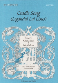 Cradle Song Melua & Chilcott Satb Unaccompanied Sheet Music Songbook