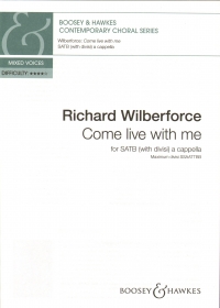 Come Live With Me Wilberforce Satb Divisi A Cappel Sheet Music Songbook