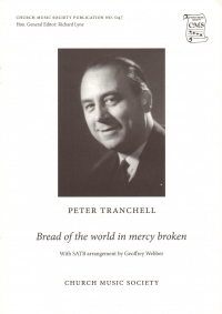 Bread Of The World In Mercy Broken Tranchell Satb Sheet Music Songbook