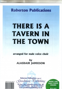 There Is A Tavern In The Town Jamieson Male Voices Sheet Music Songbook