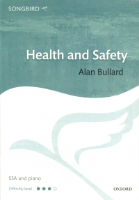 Health And Safety Bullard Ssa & Piano Sheet Music Songbook