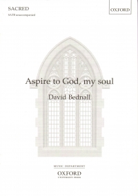 Aspire To God My Soul Bednall Satb Unaccompanied Sheet Music Songbook