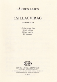 Csillagvirag Bardos Satb Sheet Music Songbook