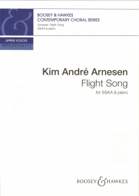 Flight Song Arnesen Ssaa & Piano Sheet Music Songbook