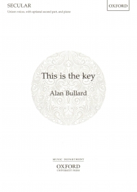 This Is The Key Bullard Unison & Piano Sheet Music Songbook