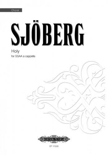 Holy Sjoberg Ssaa Sheet Music Songbook