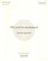 My Soul Is Awakened Quartel Ssaa & Piano Sheet Music Songbook