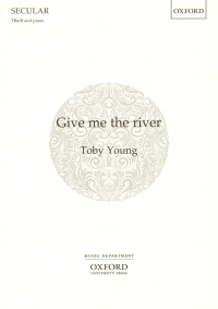 Give Me The River Young Tbarb & Piano Sheet Music Songbook