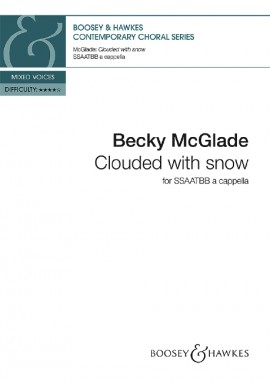 Clouded With Snow Mcglade Ssaatbb A Cappella Sheet Music Songbook