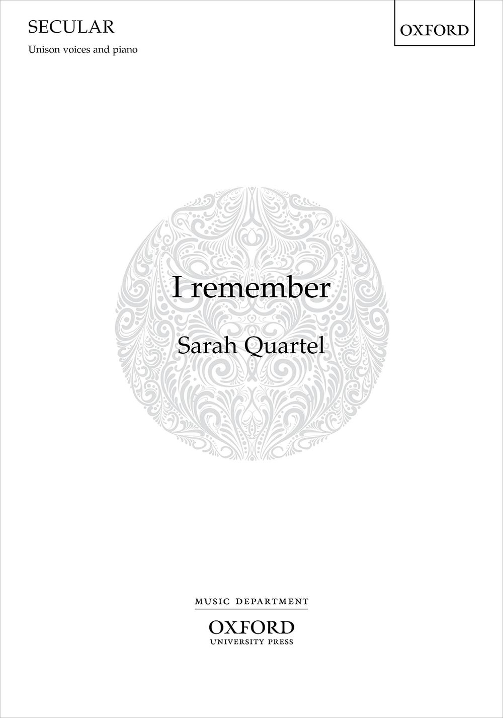 I Remember Quartel Unison Upper Voices & Piano Sheet Music Songbook