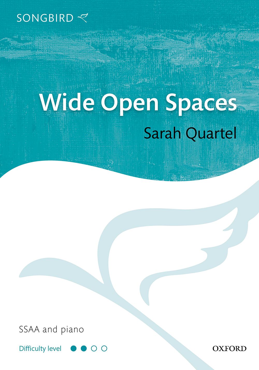 Wide Open Spaces Quartel Ssaa & Piano Sheet Music Songbook