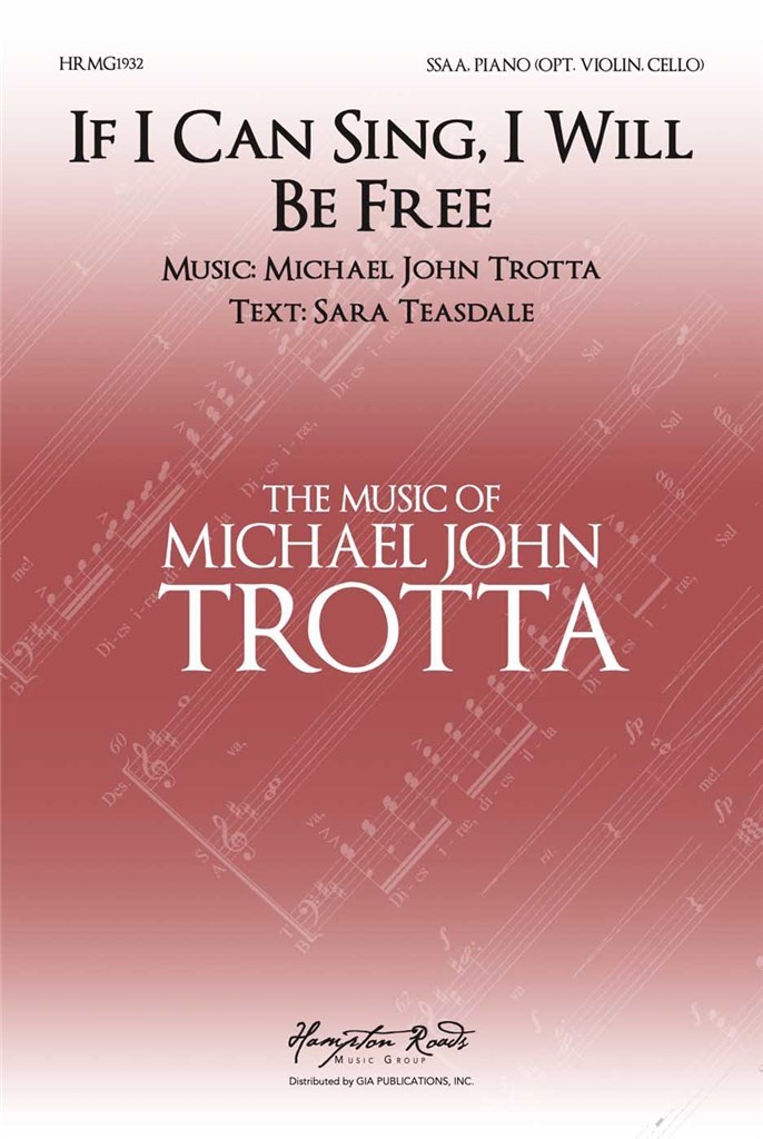 If I Can Sing I Will Be Free Trotta Ssaa Sheet Music Songbook