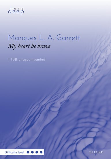 My Heart Be Brave Garrett Ttbb Sheet Music Songbook