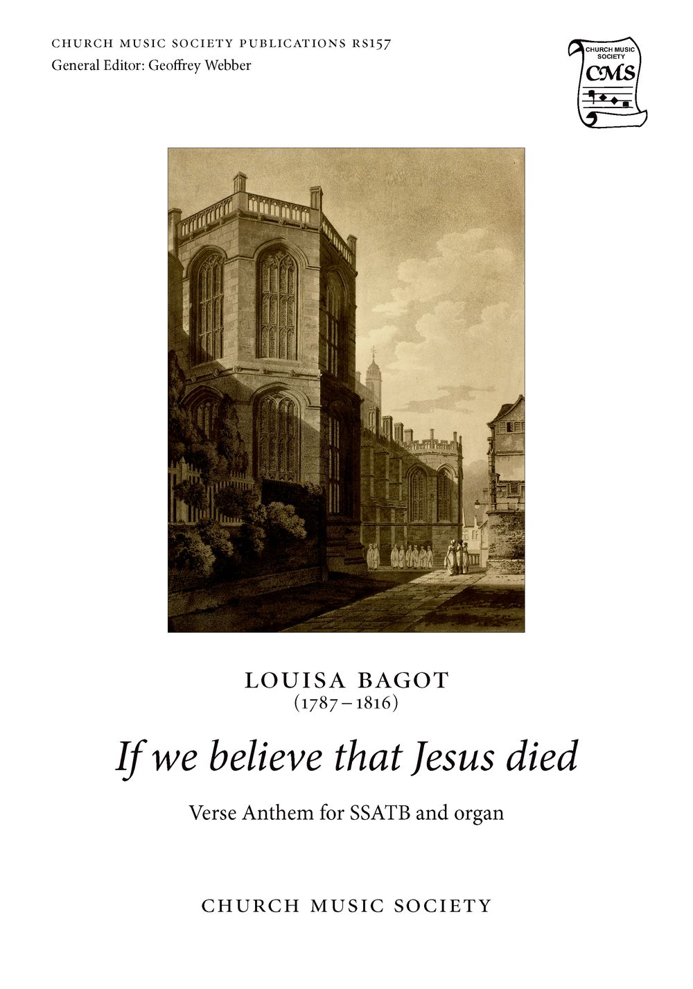 If We Believe That Jesus Died Bagot Ssatb & Organ Sheet Music Songbook