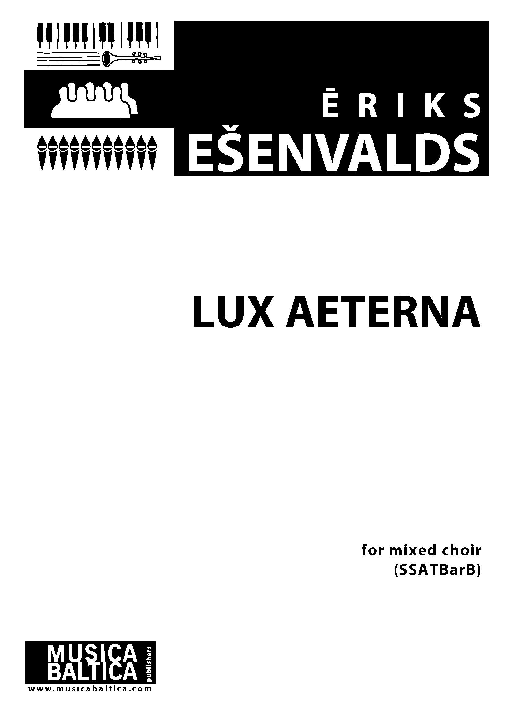 Lux Aeterna Esenvalds Ssatbarb Sheet Music Songbook