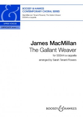 The Gallant Weaver Macmillan Sssaa A Cappella Sheet Music Songbook