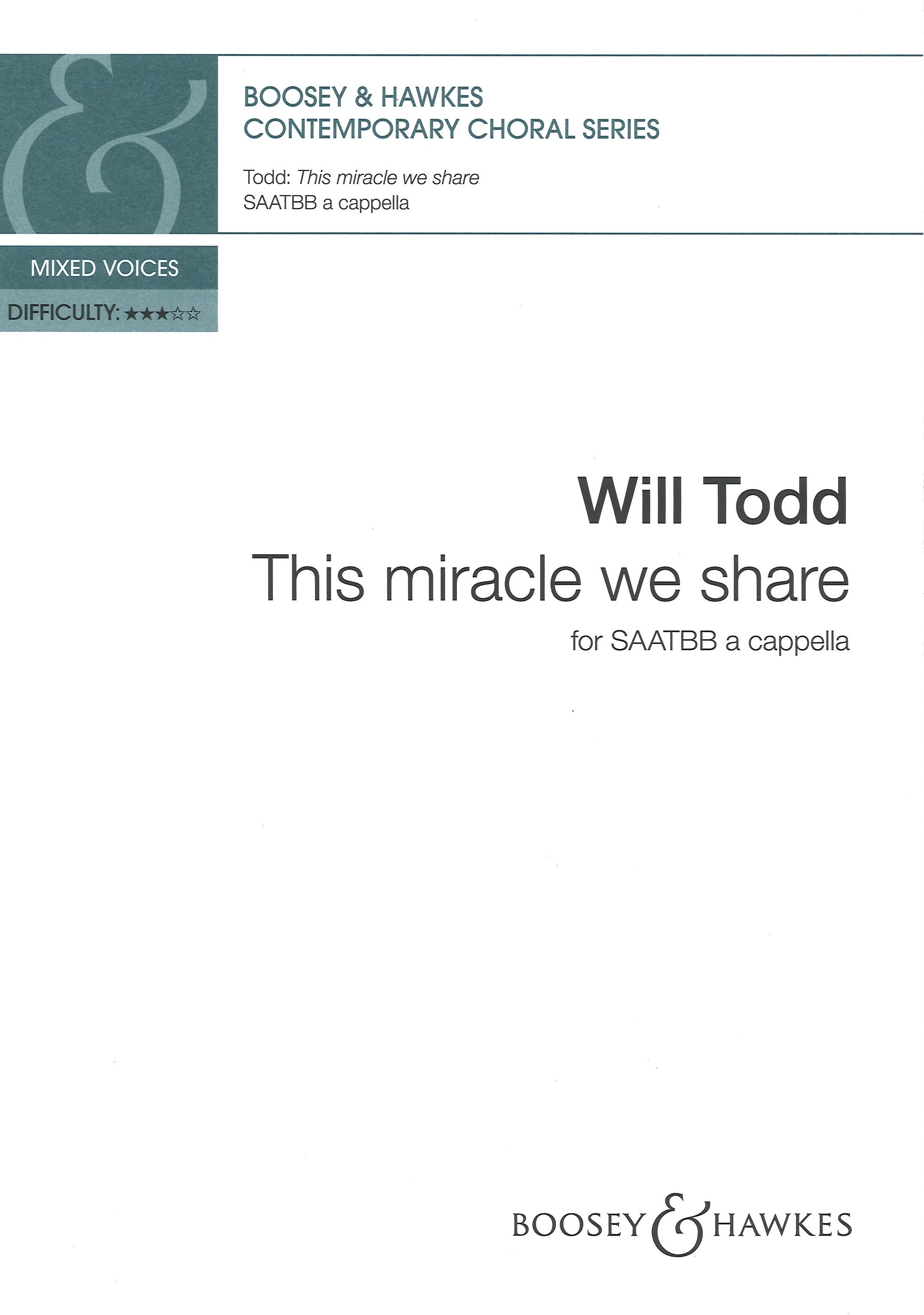 This Miracle We Share Todd Saattbb Sheet Music Songbook